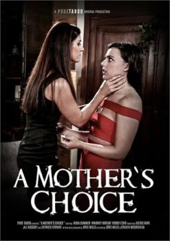 A Mother\'s Choice