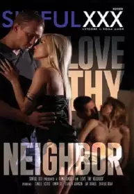 Love Thy Neighbor